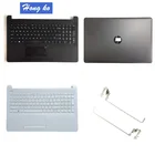 Новая задняя крышка ЖК-дисплея ноутбукапетли ЖК-дисплеяУпор для рукдля HP 15-BR 15-BW 15-BS 250 255 G6 с Touc hp ad 925008-071