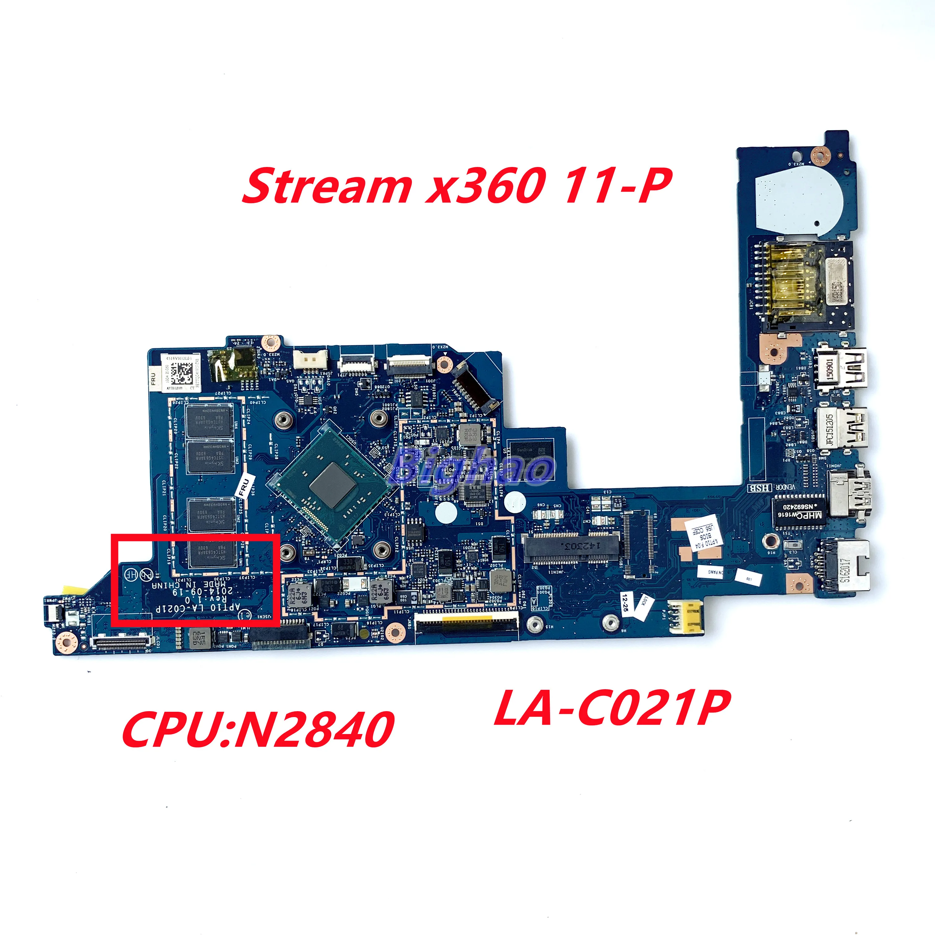 

794299-501 794299-001 794299-601 For HP Stream x360 11-P 11-P010CA Series Laptop motherboard inter Celeron N2840 CPU LA-C021P