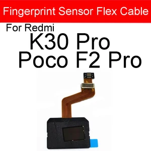 Home Button Fingerprint Flex Cable For Xiaomi Redmi K30 Pro K30 Pro
ZOOM Poco F2 Pro Menu Return Recognition Sensor Flex Cable