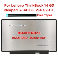 14 0 laptop lcd screen b140htn02 1 fit nt140fhm n45 n140hga ea1 for lenovo thinkbook 14 g3 ideapad 3 14 v14 g2 1920x1080 30pin