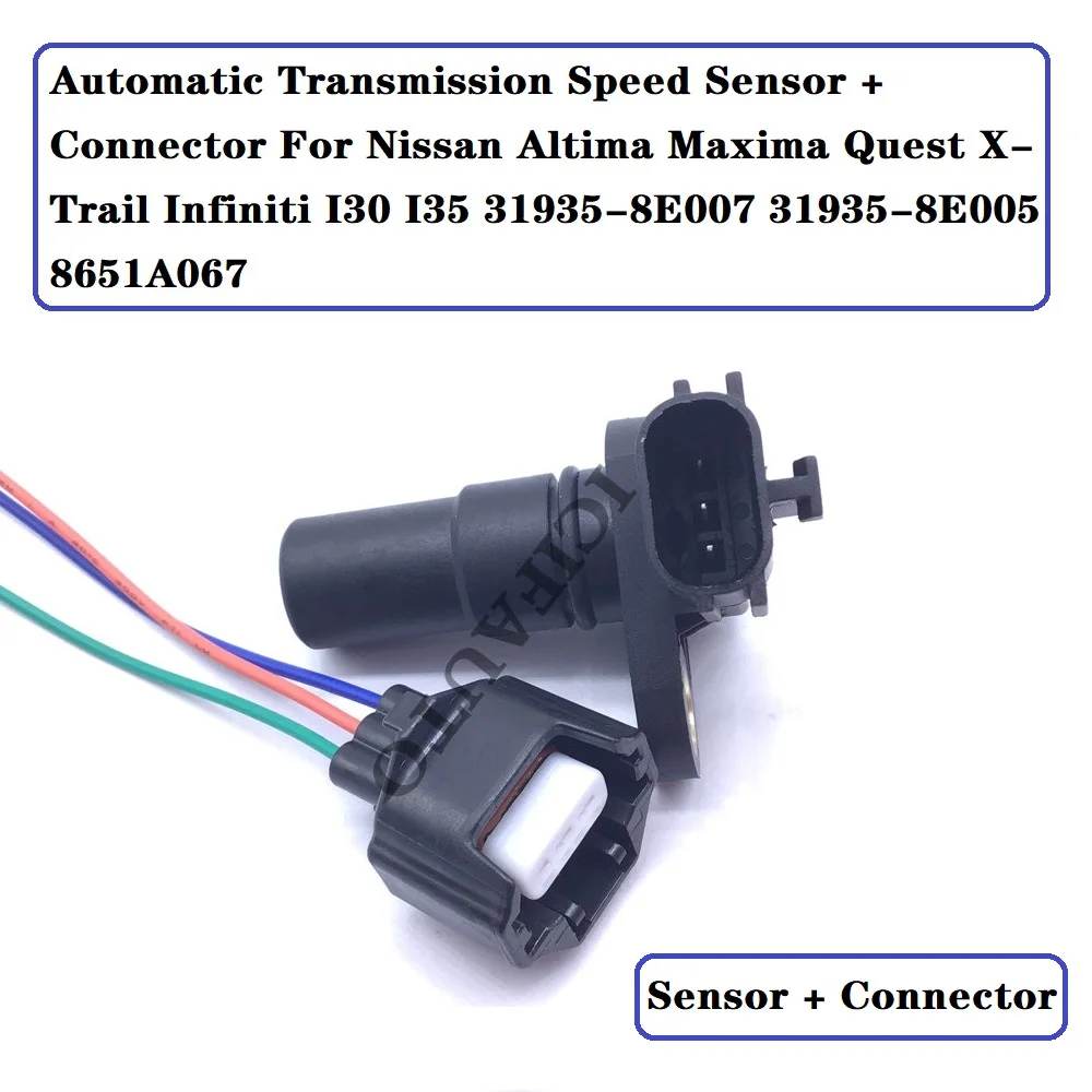

Automatic Transmission Speed Sensor For Nissan Altima Maxima Quest X-Trail Infiniti I30 I35 31935-8E007 31935-8E005 8651A067
