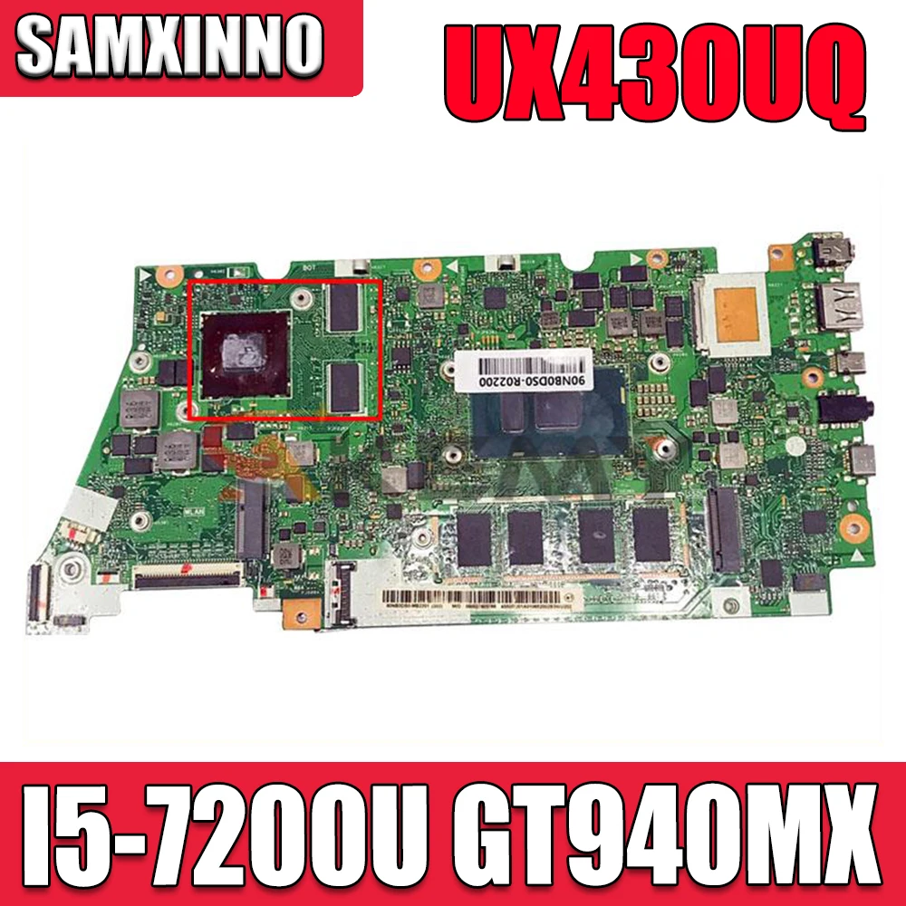 

Материнская плата UX430UQ для ноутбука ASUS ZenBook UX430UQ UX430UQK UX430UN UX430U, оригинальная материнская плата 16 ГБ-ОЗУ I5-7200U GT940MX
