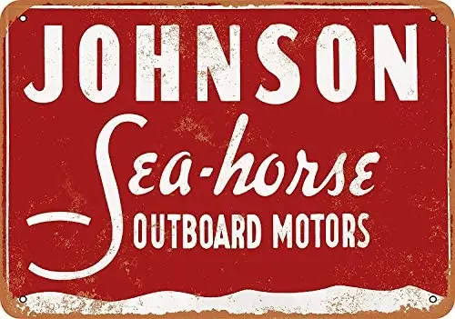 

Metal Sign - Vintage Look 1958 Johnson Sea-Horse Outboard Motors 8 x 12 Inches