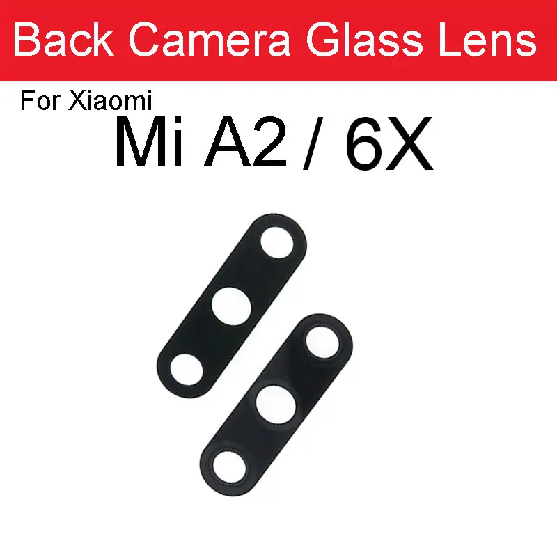 Стеклянный объектив задней камеры с клейкой лентой для Xiaomi Mi 5X 6X A1 A2 Lite A3 Redmi 6 Pro