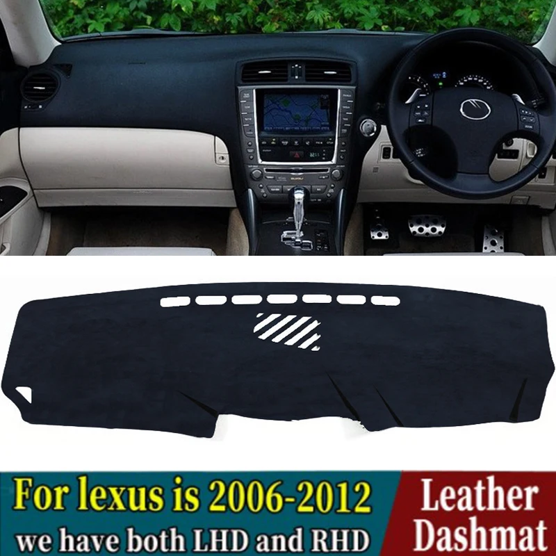 

For Lexus IS XE20 is250 is300 is220d is300c 06 07 08 09 10 11 12 Leather Dashmat Dashboard Cover Pad Dash Mat Carpet Car-Styling