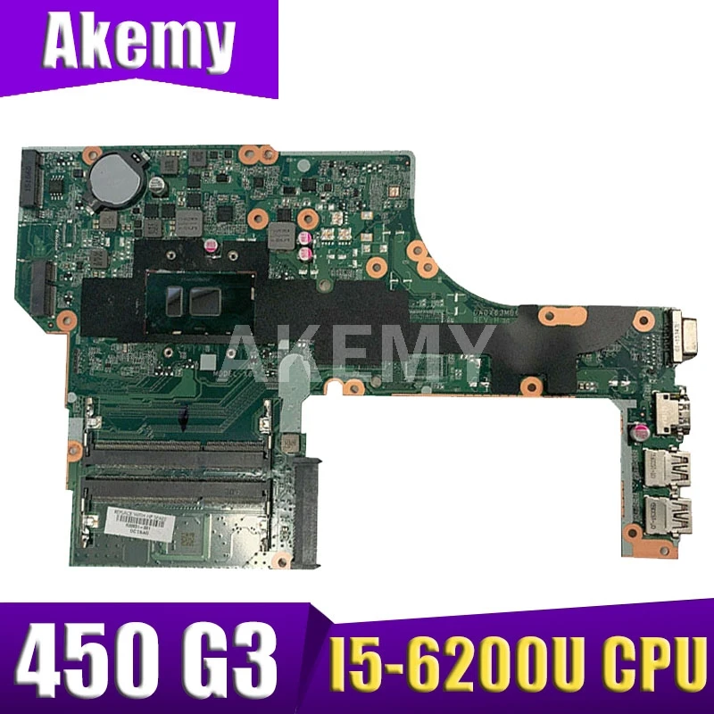 

Akemy 827025-001 827025-501 827025-601 837786-601 DA0X63MB6H1 for HP Probook 450 G3 PC motherboard I5-6200U CPU