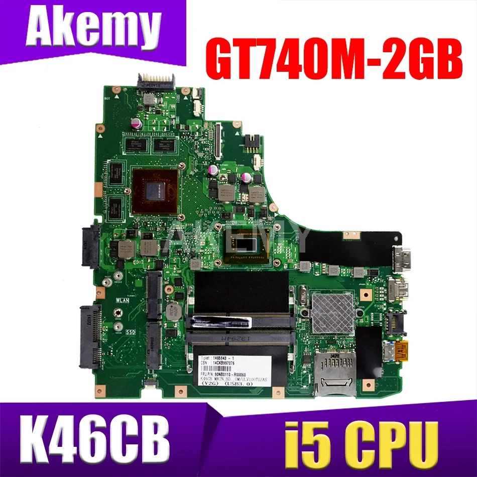 

90NB0110-R00020 K46CB материнская плата для ноутбука ASUS A46C S46C E46C K46CB K46CM материнская плата I5-3317 / 3337 GT740M-2GB