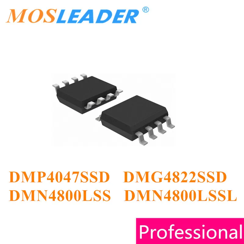 

Mosleader 100pcs 1000pcs DMP4047SSD DMG4822SSD DMN4800LSS DMN4800LSSL SOP8 DMP4047 DMG4822 DMN4800 Chinese goods