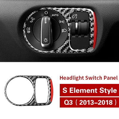S element style Автомобильный Стайлинг для Audi Q3 наклейка из углеродного волокна автомобиля интерьер литья фары переключатели декоративная рамка Крышка отделка 2013 - Название цвета: S element style