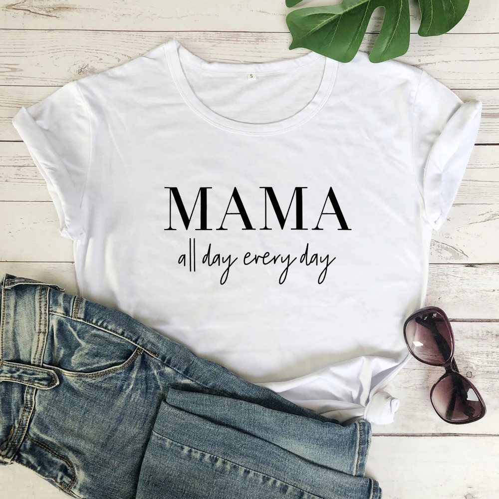 white-black text MAMA All Day each футболка смешная женская из чистого хлопка Tumblr мама жизнь, подарок футболка Повседневная С буквенным принтом слоган футболки топы размера плюс - Цвет: white-black text