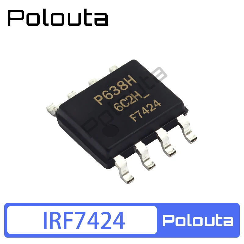 

10 Pcs/lot Polouta IRF7424 Sop8 Field Effect Transistor Patch Electic Components Arduino Nano DIY Electronic Kit Free Shipping