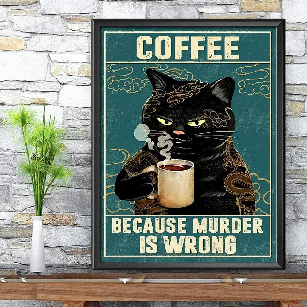 

Eeypy Retro Vintage Coffee Because Murder is Wrong Black Cat Decor Metal Tin Sign Vintage Metal Signs Tin Plaques Wall for
