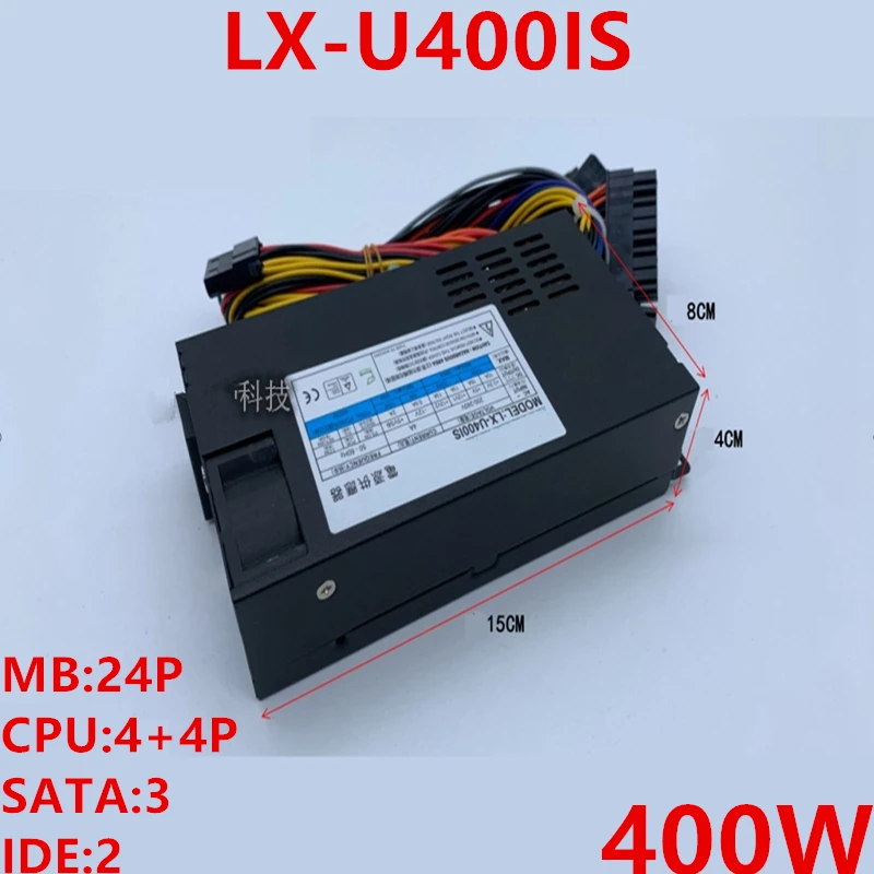 

New Original PSU For LXPOWER FLEX ITX HTPC Small 1U K39 A35 400W Switching Power Supply LX-U400IS