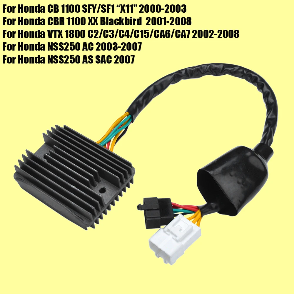 

Regulator Rectifier for Honda CBR1100XX Blackbird / CB1100 SFY/SF1 VTX1800 C2/C3/C4/C15/CA6/CA7 / NSS250 AC AS SAC