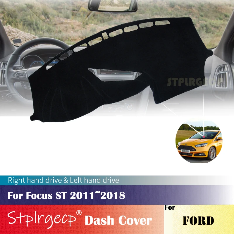 

Для Ford Focus ST 2011 ~ 2018 противоскользящая крышка приборной панели защитная накладка автомобильные аксессуары коврик от солнца 2013 2014 2015 2016 2017
