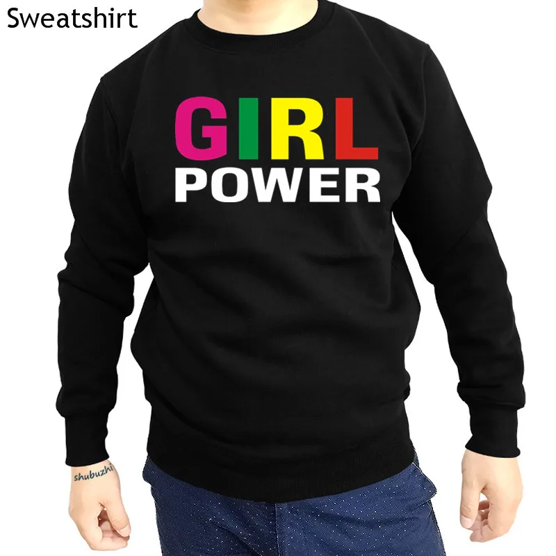 

GIRL POWER hoody spice slogan shubuzhi top girls grlpwr colour fan gig album Cool Casual pride hoody men Unisex sbz1392