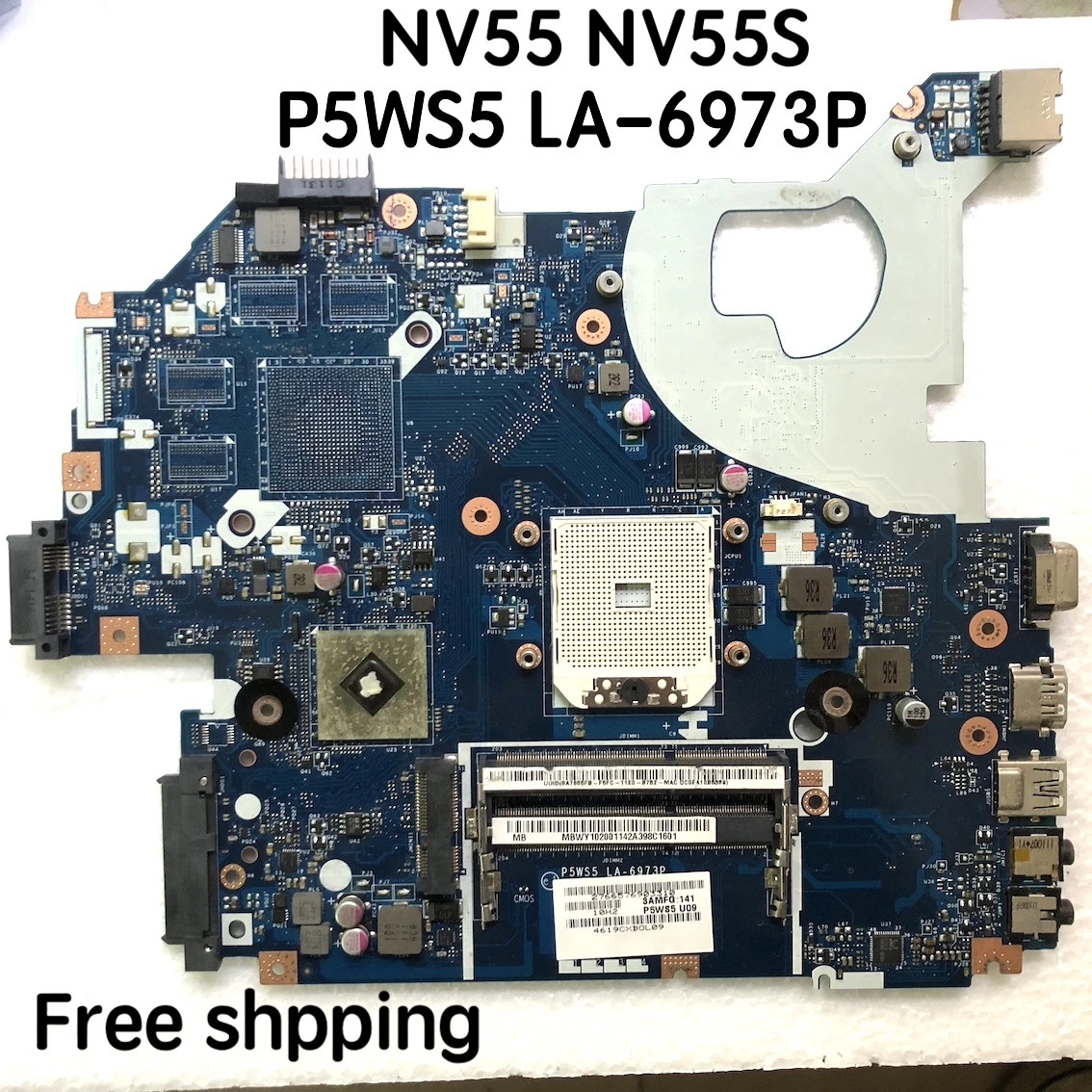 

P5WS5 LA-6973P For ACER Gateway NV55 NV55S Laptop motherboard MBWY102001 Mainboard 100%tested fully work