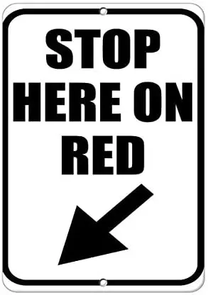 

Crysss Warning Sign Stop Here On Red Traffic Sign Road Sign Business Sign 8X12 Inches Aluminum Metal Sign