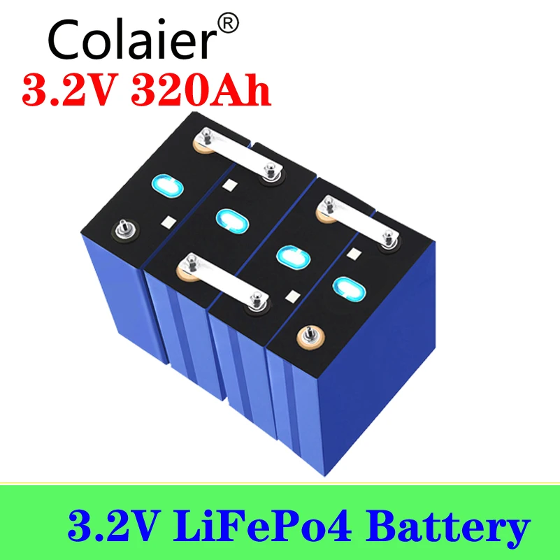 

Colaier 3,2 V 320Ah 310ah lifepo4 батарея DIY 12V 24V Перезаряжаемые аккумуляторная батарея для зарядки Ноута и сотового телефона Электрический Автомобиль RV с...