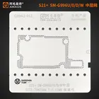 Трафарет AMAOE для SAMSUNG S21 + G996U-0120DW, средний трафарет для реболлинга BGA, Оловянная посадочная сеть, Сварочная пайка, шаблон