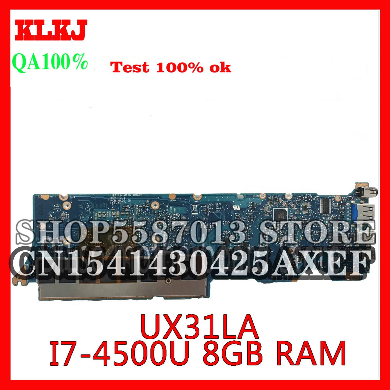 

KLKJ UX31LA For ASUS UX31LA Laptop Motherboard UX31LA I7-4500U CPU rev2.1 8GB RAM Mainboard Test Work 100%