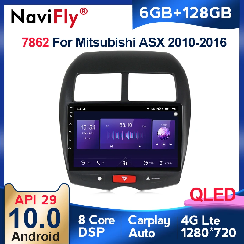 

NaviFly 7862 QLED Screen 1280*720 Android 10.0 For Mitsubishi ASX 1 2010 - 2016 Car Radio Multimedia Video Player Navigation GPS