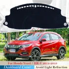 Защитная накладка на приборную панель для Honda HR-V Vezel 2014  2019, автомобильные аксессуары, ковер от солнца, УФ, HRV HR V 2018