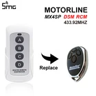 Clone MOTORLINE 433,92 mhz пульт дистанционного управления гаражные двери для моторной линии MX4SP RCM DSM Handsender ворота открывалка двери