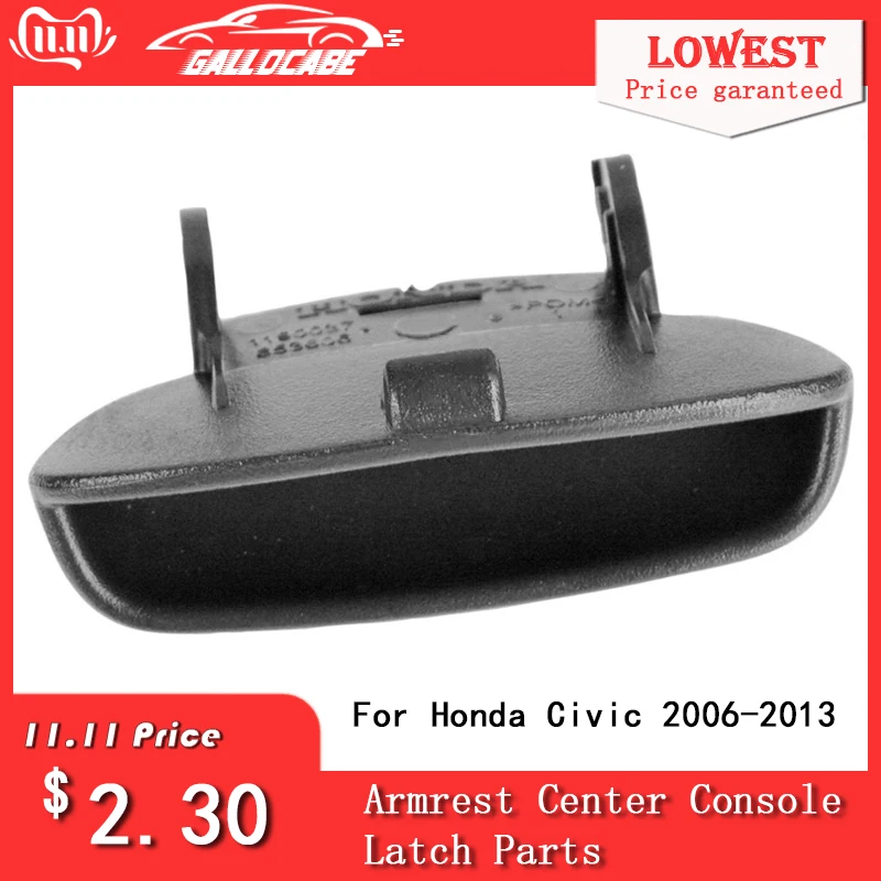 Крышка подлокотника замок центральная консоль защелка части для Honda Civic 2006 2007 2008 2009 2010 2011 2012 2013 83451-SNA-A01ZA