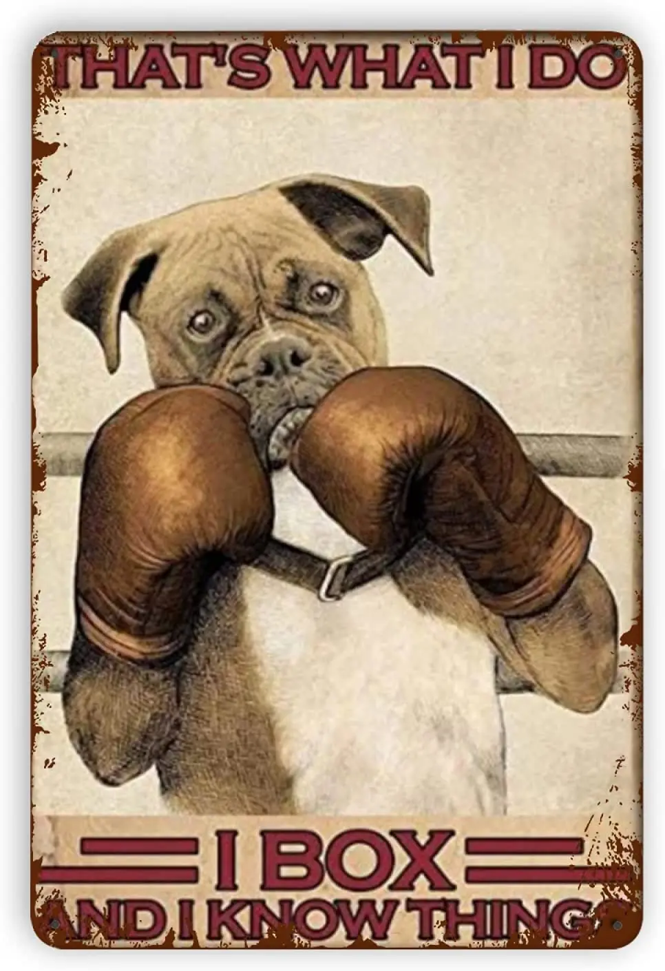 Er Dog That's What I Do I Box Tin Sign Wall Decor Plaque Wall Art Funny Gifts For Man Cave Cafes Bar