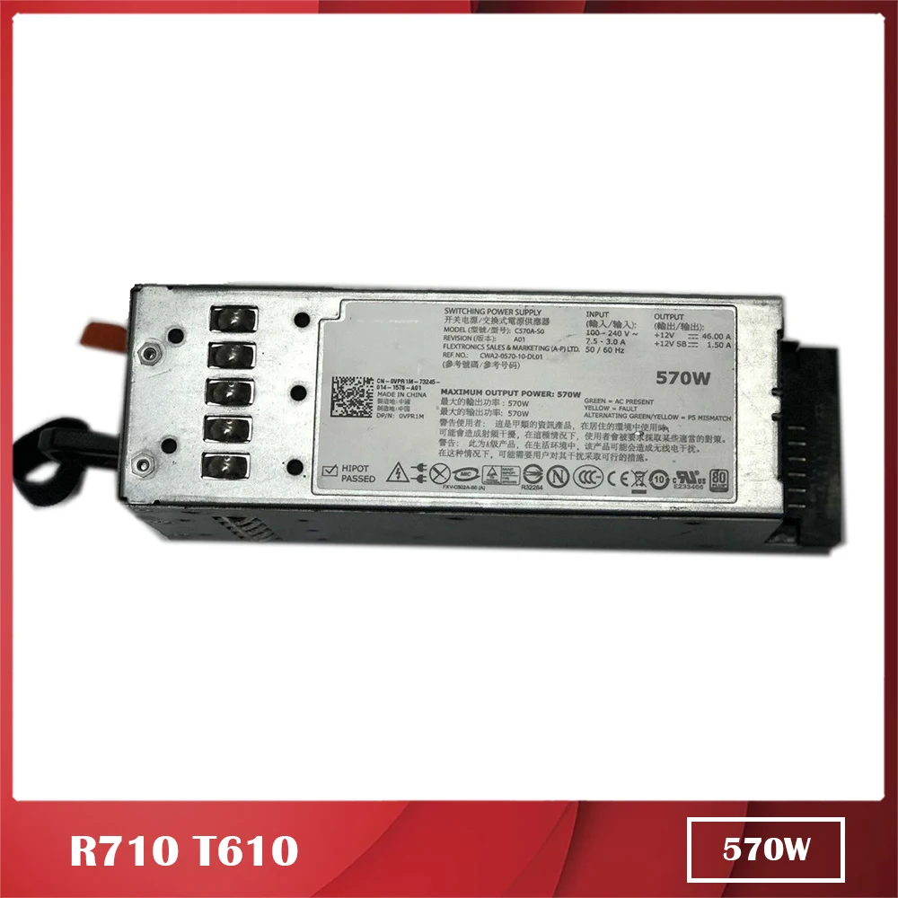 For DELL R710 T610 Server Power Supply 570W  VPR1M FU100 YFG1C 7NVX8 C57A-S0 100% Test Before Delivery