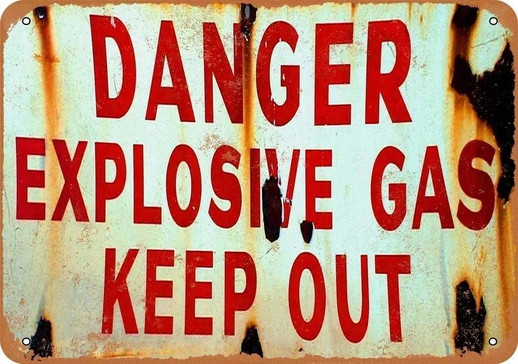 

Metal Tin Sign Danger Explosive Gas Keep Out Pub Outdoor Bar Retro Poster Home Kitchen Restaurant Wall Decor Signs 16X12inch