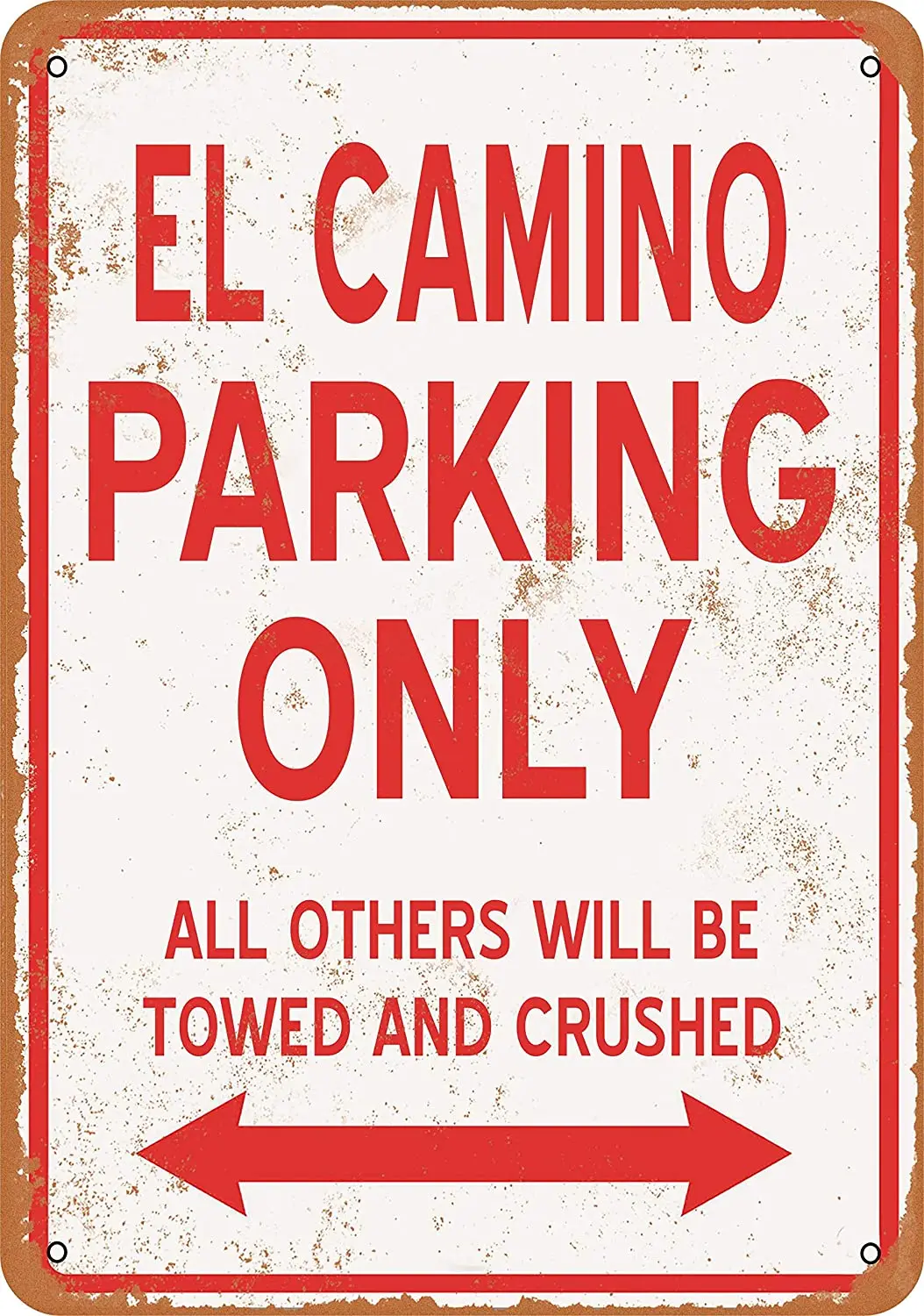 

WallColor 8*12 Metal Sign EL Camino Parking ONLY Vintage Look