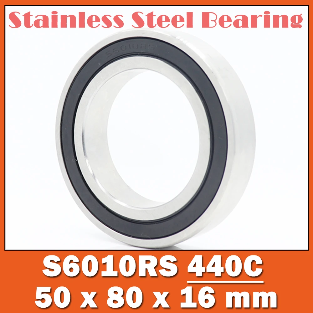 

S6010RS Bearing 50*80*16 mm ( 1 PC ) ABEC-3 440C Stainless Steel S 6010RS Ball Bearings 6010 Stainless Steel Ball Bearing