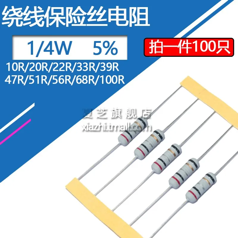 

100pcs 1/4W Wirewound Fuse Resistance Accuracy 5% 10 20 22 33 39 47 51 68 100 Ohm R 0.25W Wire Wound Resistor 10R 20R 22R 33R