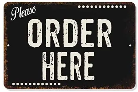 

Please Order Here Sign Dark Restaurant Signs Rustic Wall Counter Bar Grill Diner Pick Up Retro Kitchen Gift