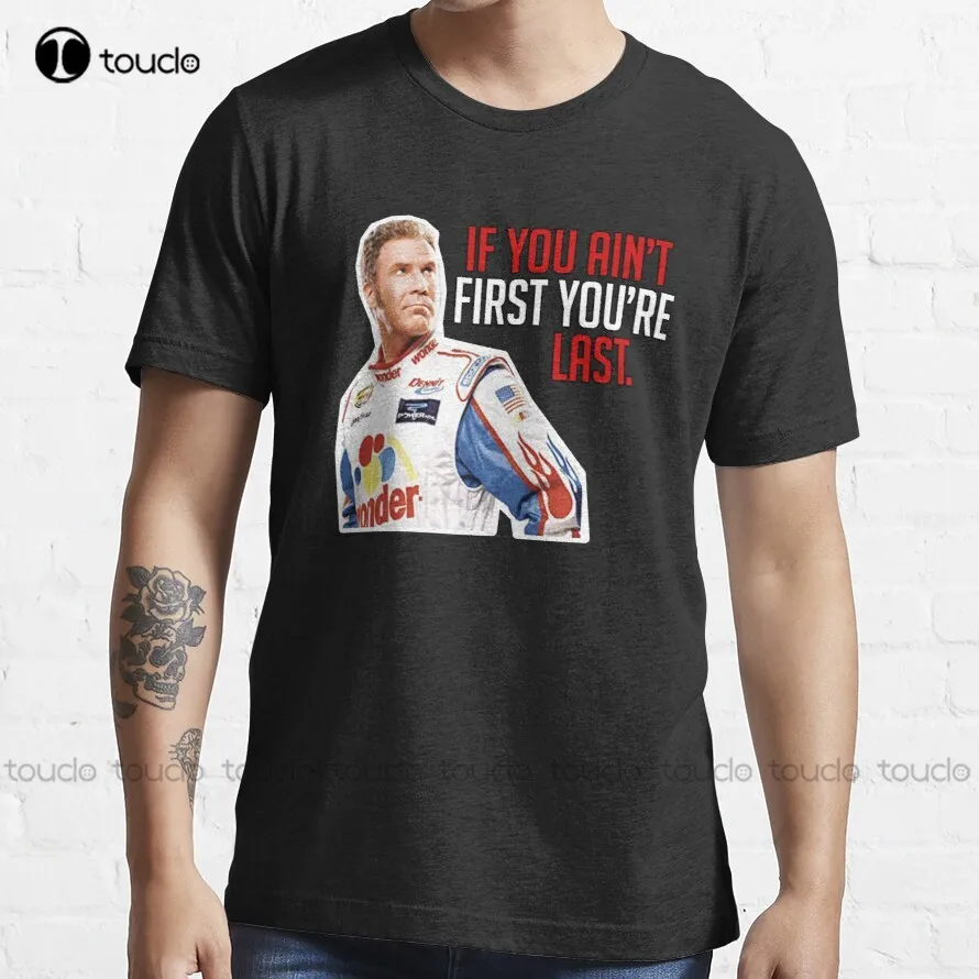 

If You Ain'T First You'Re Last Funny Quote Shirt And Bumper Sticker T-Shirt Beer Shirts For Women Custom Aldult Teen Unisex New
