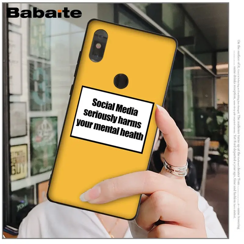 Babaite social media harms your mental health Phone Case for Xiaomi MI MIX 2 2S MAX2 MAX3 6 8 8SE 9 9se Note 2 3 Redmi 5 plus