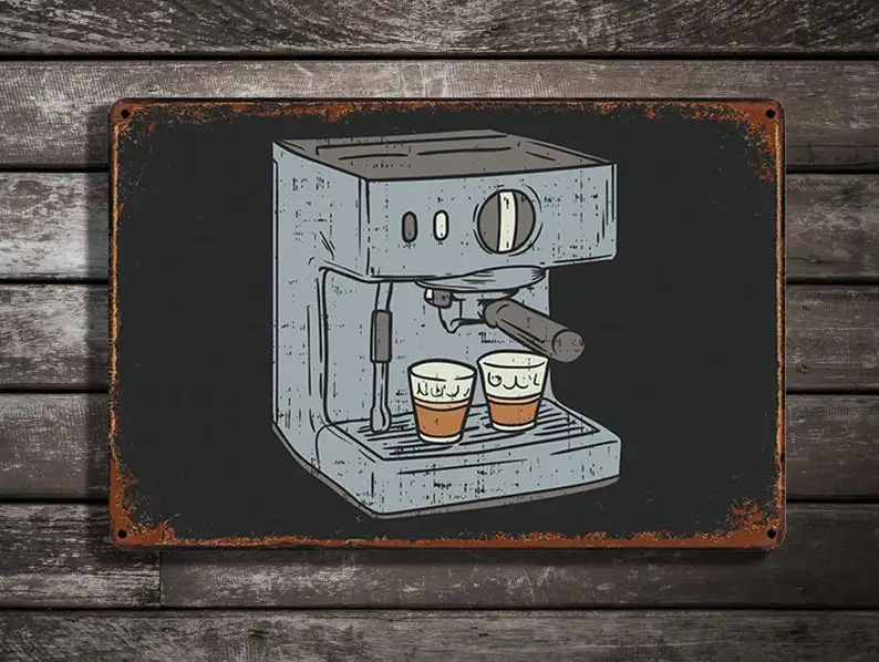 

Original Retro Design Coffee Machine Tin Metal Signs Wall Art|Thick Tinplate Print Poster Wall Decoration