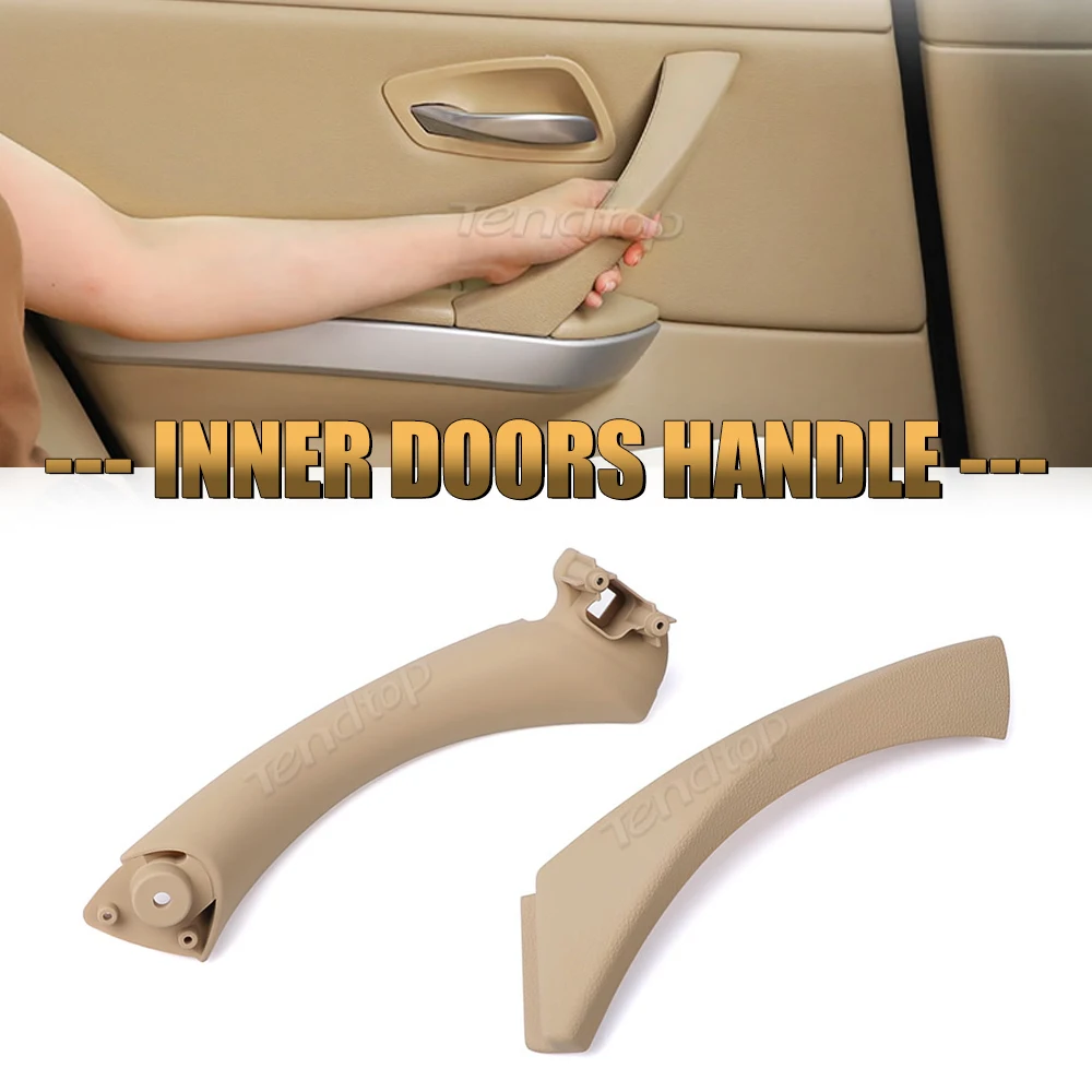 Car Inner Handle Interior Door Pull Handle With Cover For BMW 3 Series E90 E91 330 328 323 325 335 2004-2012 Gray Beige Black