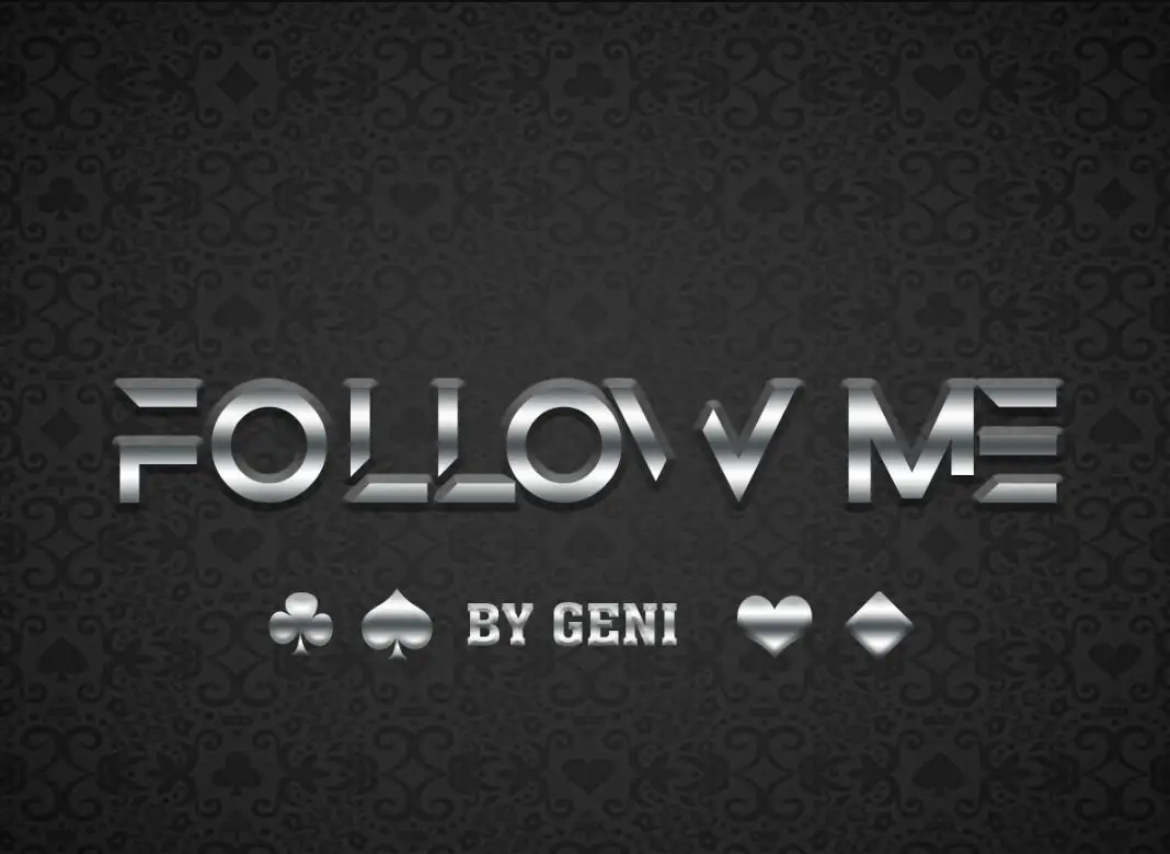 

2020 Follow Me by Geni, Magic instruction,Magic Trick