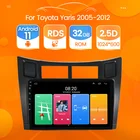 Автомобильный радиоприемник RDS 2 + 32G Android 11 GPS-навигатор плеер для Toyota Yaris XP90 2005 - 2012 Автомобильный мультимедийный 2 DIN стерео блок Carplay