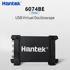 Hantek 6074BE USB Виртуальный Осциллограф автомобильный диагностический инструмент 70 МГц диагностический инструмент Автоматический цифровой Осциллограф 1GSaS 4CH