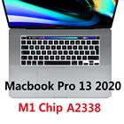 Мягкий чехол для клавиатуры Macbook new Pro 13 2020 A2338 M1 Chip EU US, Силиконовая Водонепроницаемая Защитная пленка для клавиатуры Pro 13 A2338
