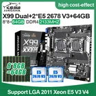 Двойная материнская плата LGA2011-V3V4 X99 с 2,5G, подходит для 2pcs XEON E5 2678 V3, 8*8GB 2133MHz Ram DDR4 ECC REG
