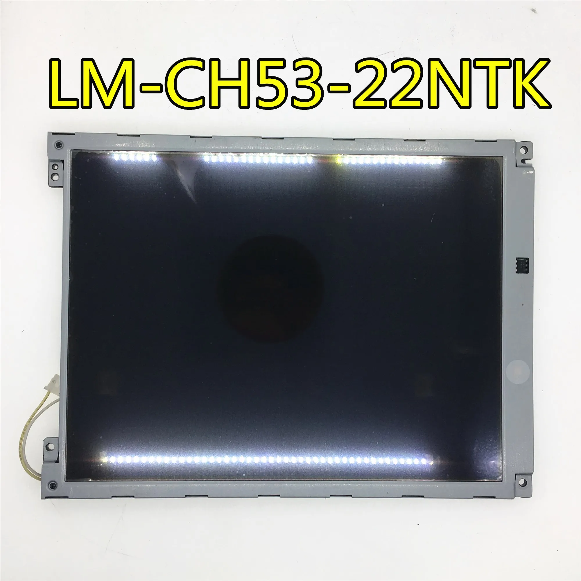 

Can provide test video , 90 days warranty LM-CH53-22NTK 10.4" 640*480 LCD panel