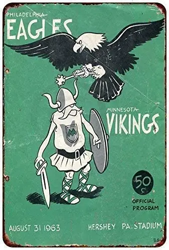 

LANK Metal Tin Sign Retro Philadelphia Eagle Vs Minnesota Viking 1963 Metal Sign Home, Bedroom and Bar Wall Decoration 8X12 Inch