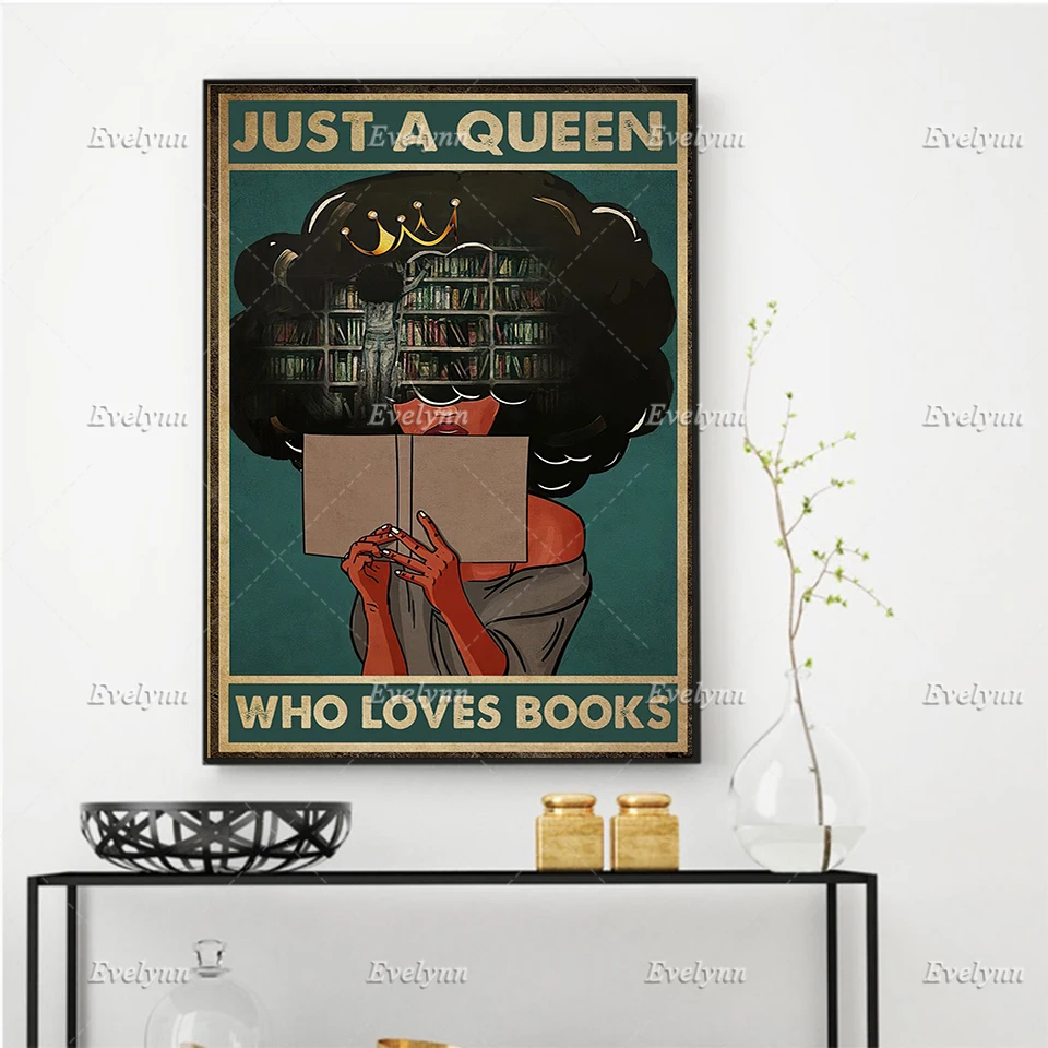 

Afro Black Girl Love Book Poster Just A Queen Who Loves Books Matter Wall Art Prints Home Decor Canvas Gift Floating Frame