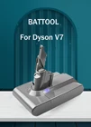 Аккумулятор BATTOOL литий-ионный для пылесоса Dyson V7, 21,6 Ач, в