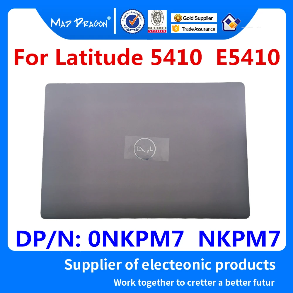 Laptop NEW original LCD Rear Cover LCD Top Shell Screen Lid Silver grey For Dell Latitude 5410 E5410 NKPM7 0NKPM7 AP2UK000D02